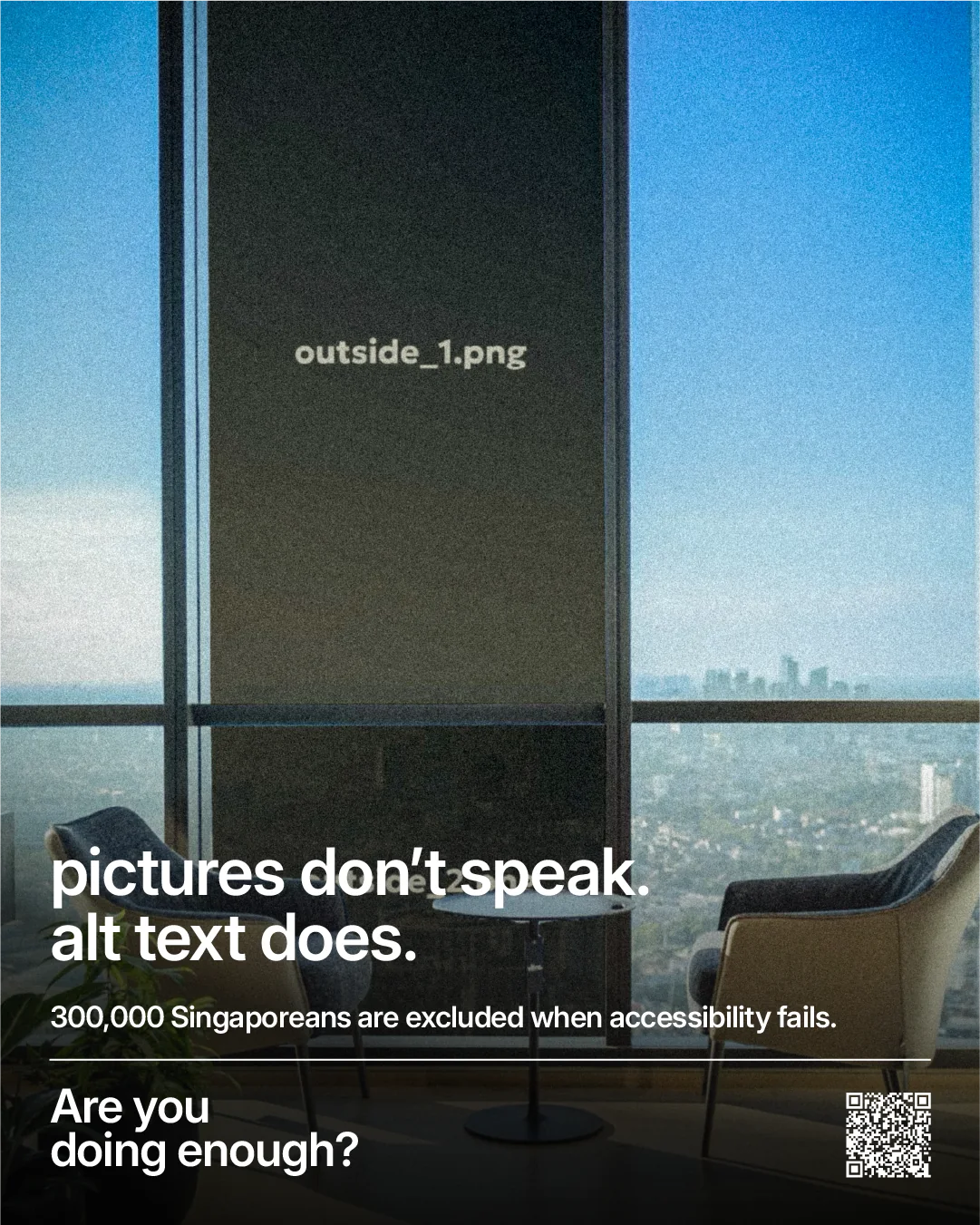 Campaign poster showing an office window where the city view is replaced by the filename outside_1.png, headlined: pictures don't speak, alt text does.